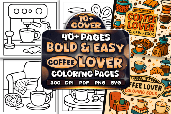Bold Easy Coffee Lover Coloring Pages: A Cozy Escape for Mindful Creativity
