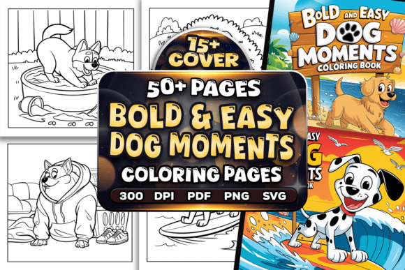Bold Easy Dog Moments Coloring Pages: A Creative Escape for Modern Creatives and Entrepreneurs