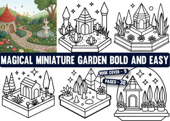 Magical Miniature Garden Bold and Easy: A Creative Coloring Experience for All Ages