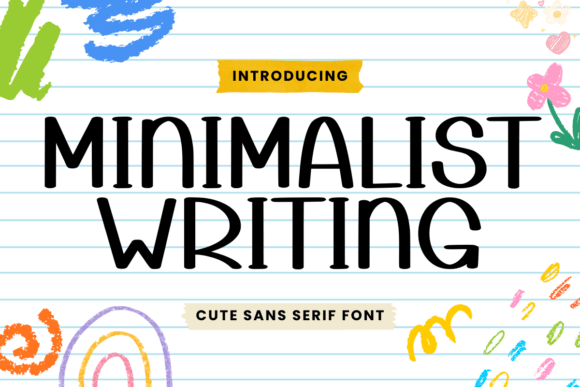 Minimalist Writing: A Simple, Stylish Font for Creative Projects