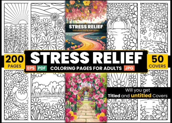 Stress Relief Coloring Book for Adult: A Practical Guide to Creative Relaxation